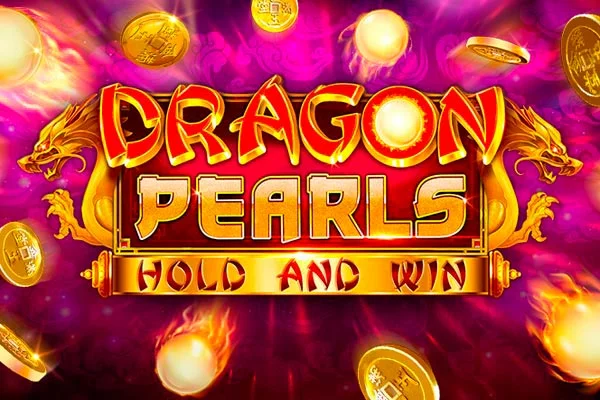 Dragon Pearls:hold and win